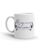 Too Cute - Mug