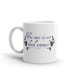 Too Cute - Mug