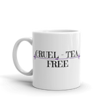 Cruel-TEA Free - Mug